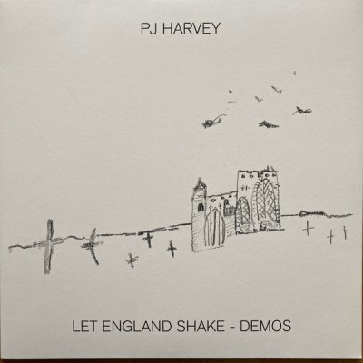 LET ENGLAND SHAKE - DEMOS