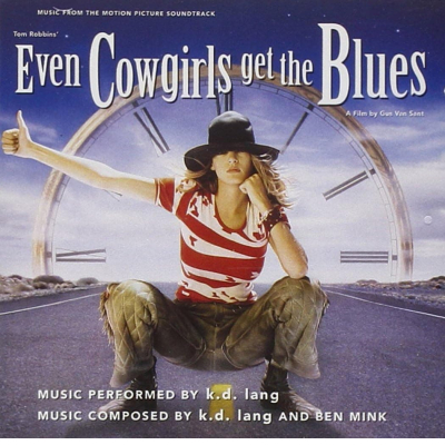 Even Cowgirls Get The Blues (Blue)